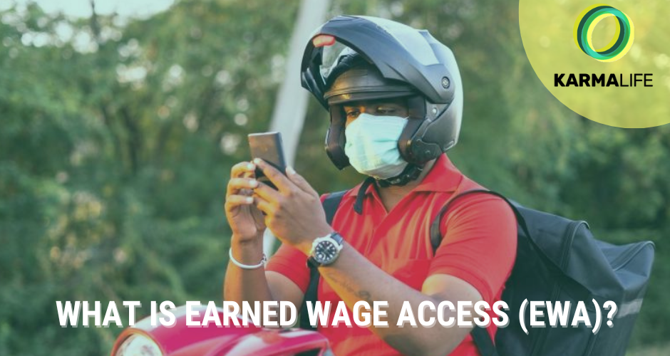 What is Earned Wage Access?