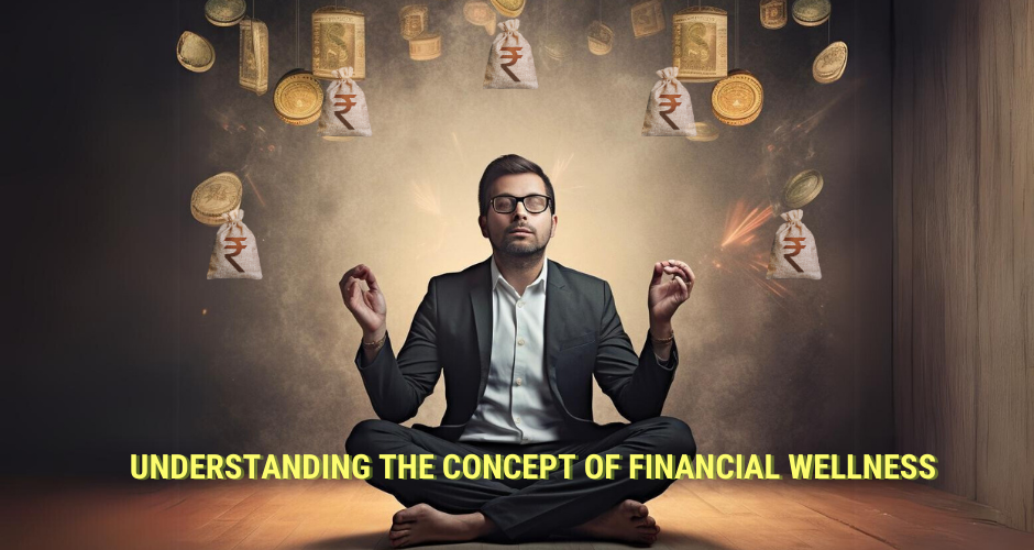 Understanding the Concept of Financial Wellness for Workers
