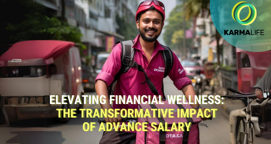 Elevating Financial Wellness: The Transformative Impact of Advance Salary