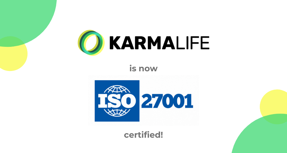 KarmaLife Proudly Announces ISO 27001:2002 Certification: A Commitment to Excellence in Information Security