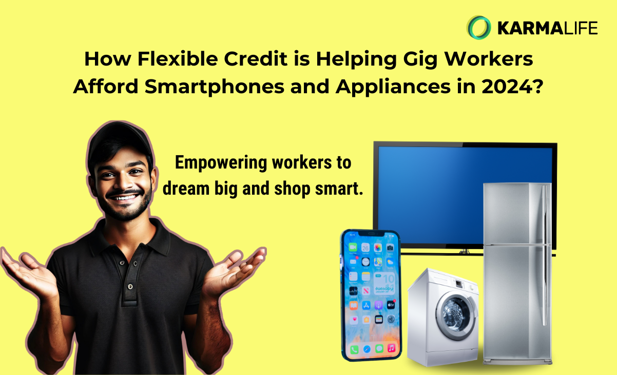How Flexible Credit is Helping Gig Workers Afford Smartphones and Appliances in 2024?
